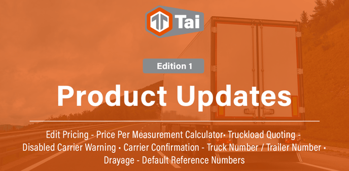 Tai - Product Updates - Edition 1-1